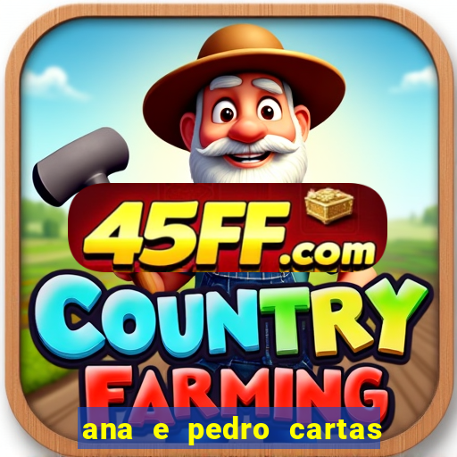 ana e pedro cartas download pdf